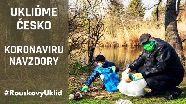Ukliďme Česko vyzývá k Rouškovému úklidu přírody v době koronaviru