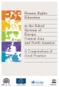 Compendium dobré praxe aneb Výchova k lidským právům ve školských systémech Evropy, Střední Asie a Severní Ameriky 